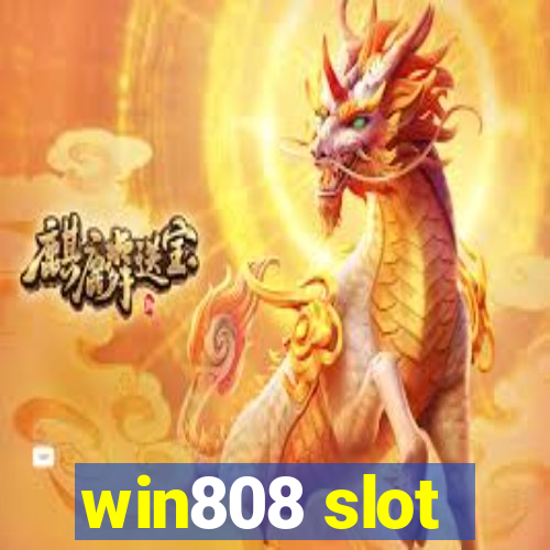 win808 slot